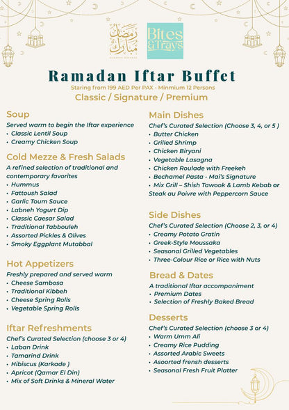 Classic Ramadan Iftar By Bites & Trays - 199 AED per guest.