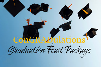 ConGRADulations Graduation Feast Package!